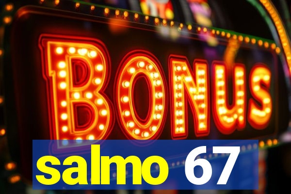 salmo 67